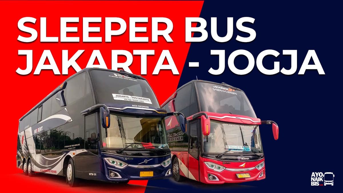 Tiket Bus Sleeper Jakarta Jogja Terbaik Dan Terpercaya - Bengkel Kopling